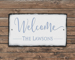 Customizable Slate Welcome Sign - Family Name Plaque - Handmade and Personalized