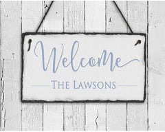 Customizable Slate Welcome Sign - Family Name Plaque - Handmade and Personalized