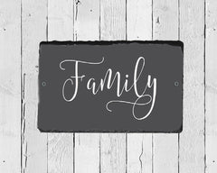 Handmade Slate Home Sign - Family Plaque