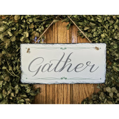 Handmade Slate Home Sign - Gather