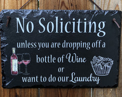 Handmade Slate House Plaque - No Soliciting Sign