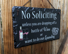 Handmade Slate House Plaque - No Soliciting Sign