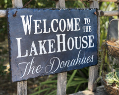 Customizable Slate House Sign - Welcome To The Lake House Plaque - Handmade and Personalized