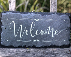 Handmade Slate Welcome Sign