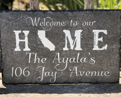 Customizable Slate Home State Sign - Handmade and Personalized with Name, Address and State