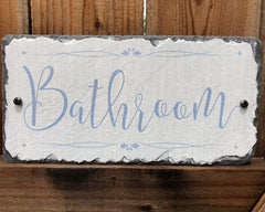 Handmade Slate Bathroom Sign