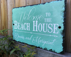 Customizable Slate House Sign - Welcome To The Beach House Plaque - Handmade and Personalized