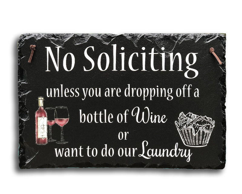 Handmade Slate House Plaque - No Soliciting Sign