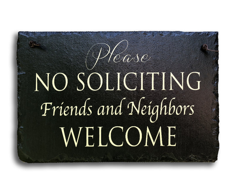 Handmade Slate House Plaque - No Soliciting Sign