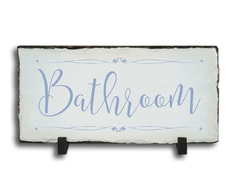 Handmade Slate Bathroom Sign