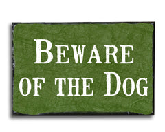 Handmade Slate House Sign - Beware of The Dog Plaque