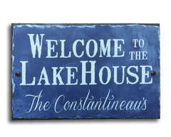 Customizable Slate House Sign - Welcome To The Lake House Plaque - Handmade and Personalized