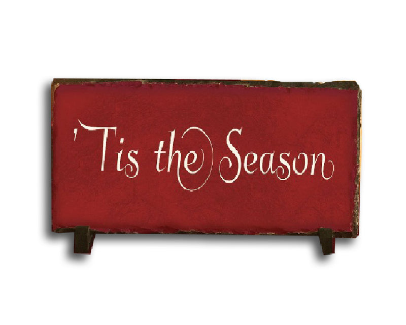 Handmade Slate Holiday Sign - Tis the Season