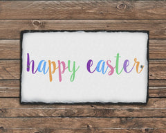 Handmade Slate Easter Sign - Happy Easter