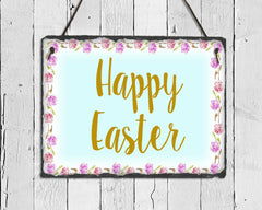 Handmade Slate Easter Sign - Happy Easter