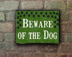 Handmade Slate House Sign - Beware of The Dog Plaque