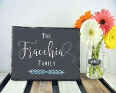 Handmade and Customizable Slate Home Sign - Personalized Family Plaque