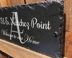 Customizable Slate Home Address House Sign - Welcome To Our Home - Handmade and Personalized