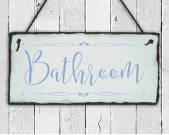 Handmade Slate Bathroom Sign